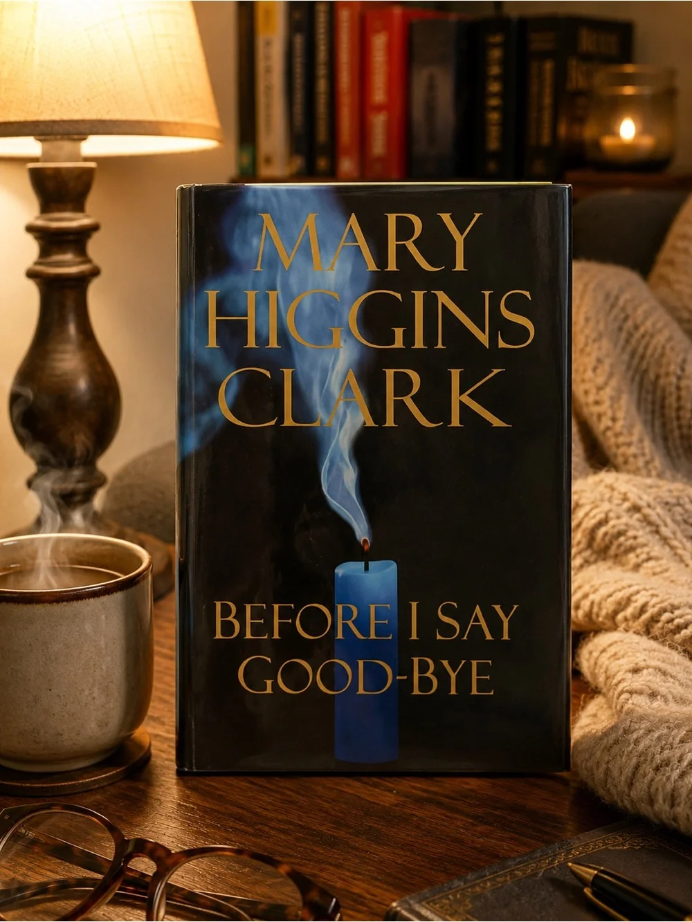 Before I Say Good-Bye by Mary Higgins Clark Suspense Hardcover Novel Fiction